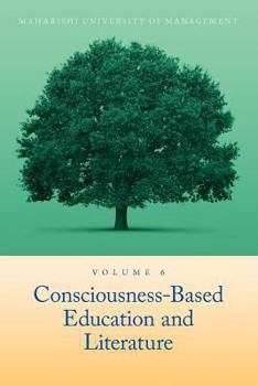Hardcover Consciousness-Based Education and Literature Book