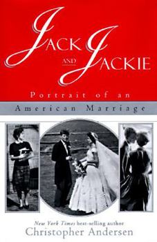 Hardcover Jack and Jackie: Portrait of an American Marriage Book