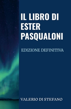 Paperback Il libro di Ester Pasqualoni - Edizione definitiva: Un omicidio [Italian] Book