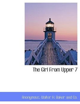 Paperback The Girl from Upper 7 Book