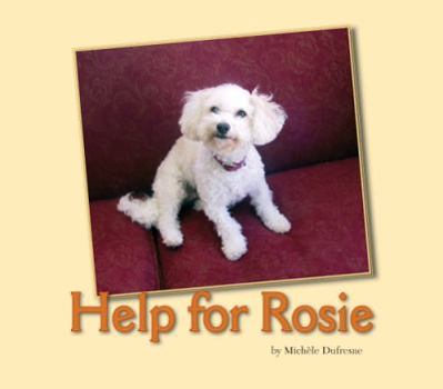 Paperback Help for Rosie Book