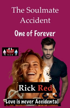 Paperback The Soulmate Accident - One of Forever Book