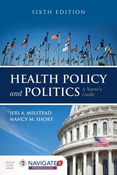 Paperback Health Policy and Politics: A Nurse's Guide: A Nurse's Guide Book