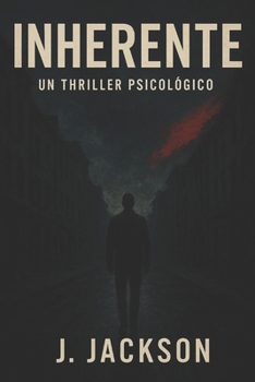Paperback Inherente: Un Thriller Psicologico [Spanish] Book