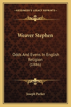 Paperback Weaver Stephen: Odds And Evens In English Religion (1886) Book