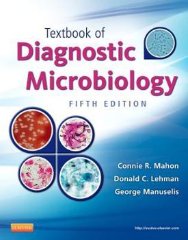 Hardcover Textbook of Diagnostic Microbiology (Mahon, Textbook of Diagnostic Microbiology) Book