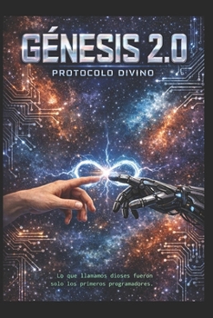 Paperback Génesis 2.0/ Protocolo Divino [Spanish] Book