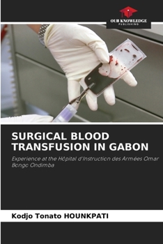 Surgical Blood Transfusion in Gabon