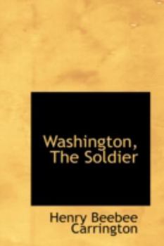 Paperback Washington, the Soldier Book