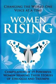 Paperback Women Rising: Changing the World One Voice at a Time Book