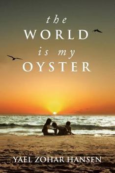 Paperback The World Is My Oyster Book