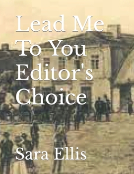 Lead Me To You Editor's Choice