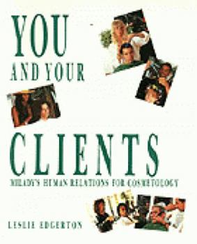 Paperback You and Your Clients: Human Relations for Cosmetology Book