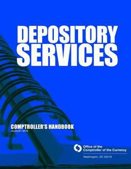 Paperback Depository Services Comptroller's Handbook August 2010 Book