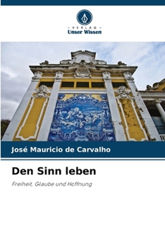 Paperback Den Sinn leben [German] Book