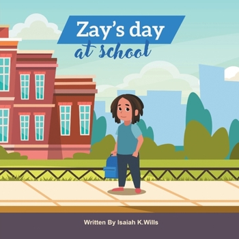 Paperback Zay's Day at School Book