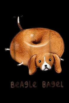 beagle bagel: funny beagle bagel graphic Journal/Notebook Blank Lined Ruled 6x9 100 Pages