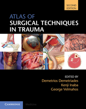 Hardcover Atlas of Surgical Techniques in Trauma Book