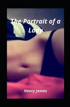 Paperback The Portrait of a Lady illustrated Book