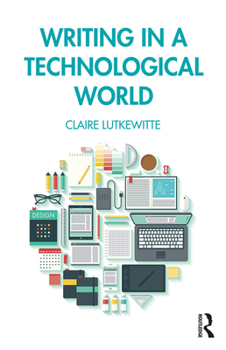 Paperback Writing in a Technological World Book