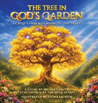 Tree in God's Garden: a Child's Understanding of the Trinity