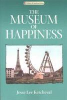 Paperback The Museum of Happiness Book