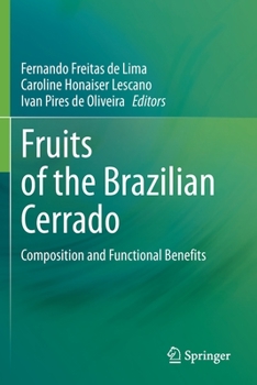 Paperback Fruits of the Brazilian Cerrado: Composition and Functional Benefits Book