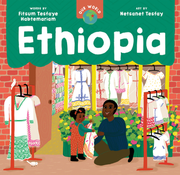 Board book Our World: Ethiopia Book