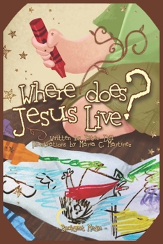 Paperback Where Does Jesus Live? Book