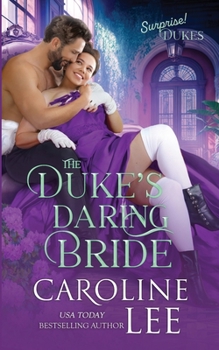 Paperback The Duke's Daring Bride Book