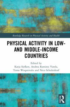 Paperback Physical Activity in Low- and Middle-Income Countries Book