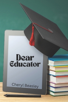 Paperback Dear Educator Book