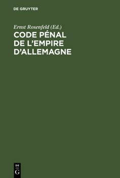 Hardcover Code pénal de l'Empire d'Allemagne [German] Book