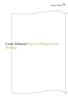 Paperback The Spectre Of Hegel: Early Writings Book