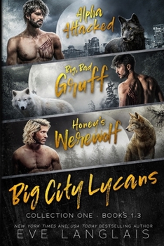 Paperback Big City Lycans Collection One: Books 1 - 3 [Large Print] Book