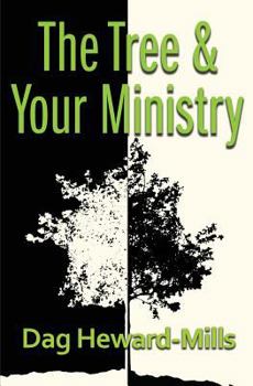 Paperback The Tree and Your Ministry Book