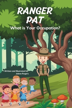 Paperback Ranger Pat: What is Your Occupation? Book