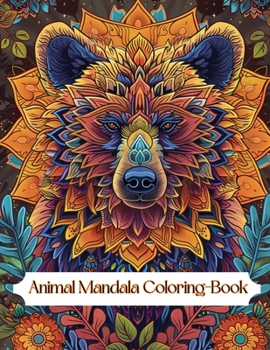 Serene Creatures: Animal Mandala Coloring Book