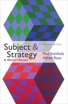 Paperback Subject and Strategy: A Writer's Reader Book