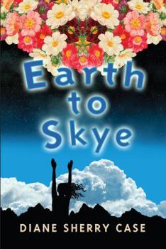 Hardcover Earth to Skye Book