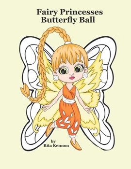 Paperback Fairy Princesses Butterfly Ball Book