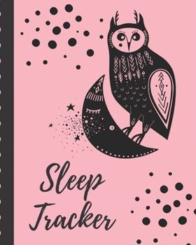 Paperback Sleep Tracker: Sleep Apnea Insomnia Notebook - Continuous Positive Airway Pressure Diary - Log Your Sleep Patterns - Restless Leg Syn Book