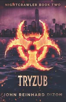 Tryzub - Book #2 of the Nightcrawler