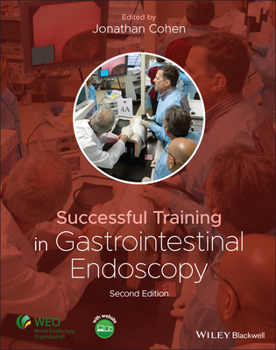 Hardcover Successful Training in Gastrointestinal Endoscopy Book