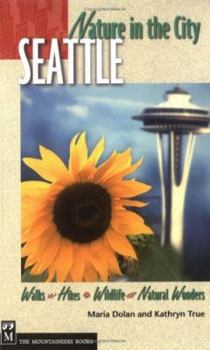 Paperback Nature in the City: Seattle Book