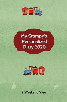 Paperback My Grampy's Personalized Diary 2020: Two week to view diary with space for reminders & notes (compact version) [Large Print] Book