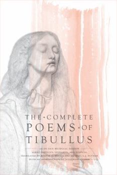 Paperback The Complete Poems of Tibullus: An En Face Bilingual Edition Book
