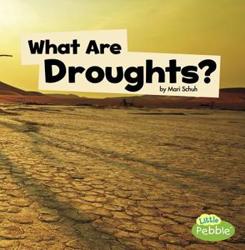 Paperback What Are Droughts? Book