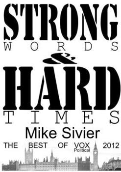 Paperback Vox Political: Strong Words and Hard Times Book