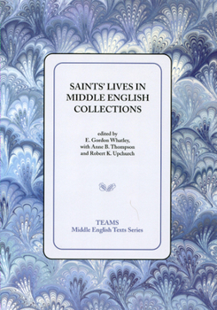 Paperback Saints' Lives in Middle English Coll PB Book